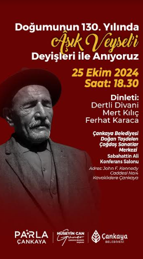 Aşık Veysel 130. Doğum Gününde Çankaya'da Anılacak