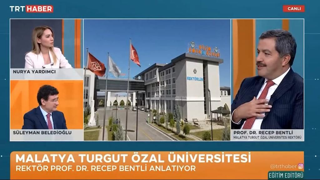 Malatya Turgut Özal Üniversitesi Rektörü Prof. Dr. Recep Bentli TRT Haber'de